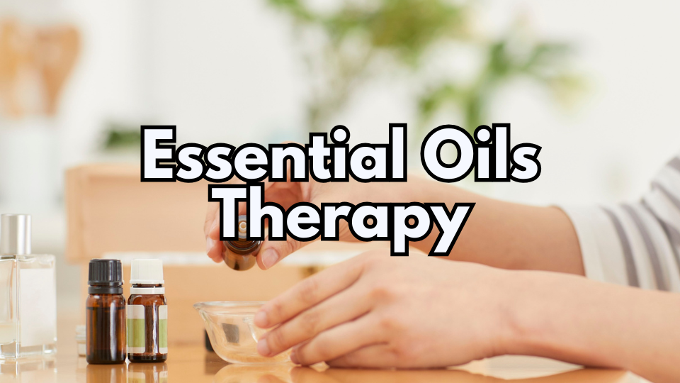 Essential Oils Therapy