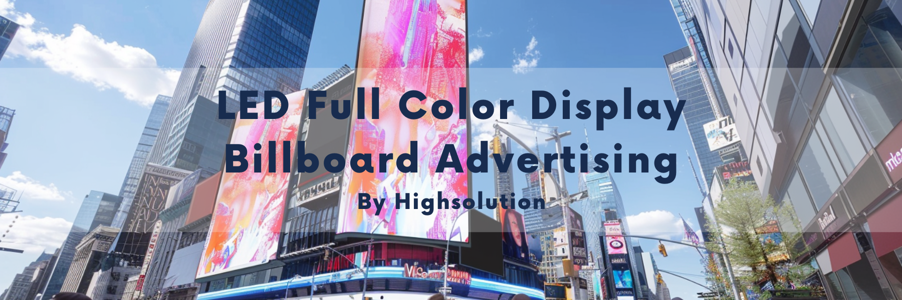 LED Full Color Display Billboard Advertising