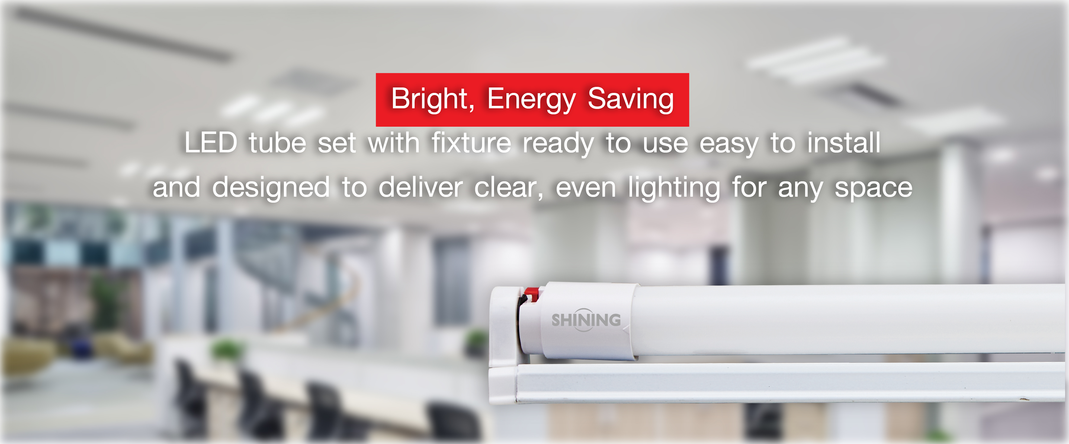LED Tube & Tube Set