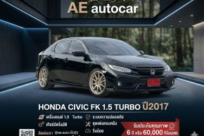 HONDA CIVIC FK 1.5 TURBO CVT HATCH ปี2017 ราคา729,000บาท