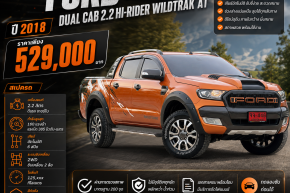 FORD RANGER DUAL CAB 2.2 HI-RIDER WILDTRAK AT ปี2018 ราคา529,000บาท