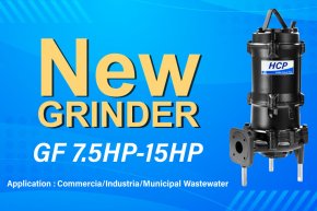 [New Product Launch] GF 7.5HP-15HP Grinder Pumps