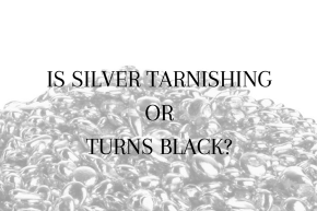 Is Silver Tarnishing Or Turns Black