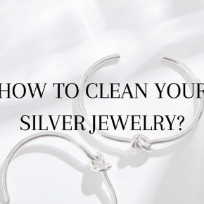 How To Clean Your Silver Jewelry