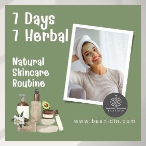 7 Days, 7 Herbal Recipes: Natural Skincare Routine