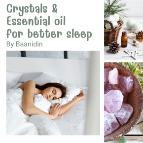 crystal and essential oil for better sleep