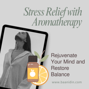 Stress Relief with Aromatherapy