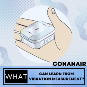 CONANAIR - What can we learn from vibration level?