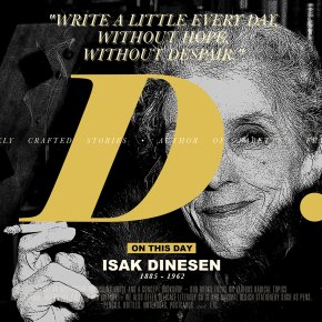 On This Day | ไอแซค ไดนีเสน (Isak Dinesen)