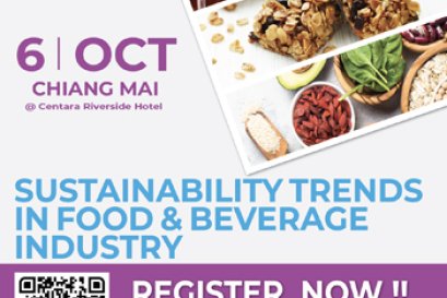Food Focus Thailand Roadshow 2023 Sustainability Trends in Food & Beverage Industry Friday, 06 October 2023 @ Centara Riverside Hotel Chiang Mai