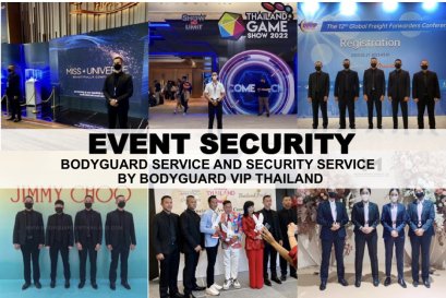 EVENT SECURITY AND BODYGUARD SERVICE THAILAND