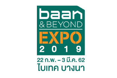 BAAN  & BEYOND EXPO 2018 @BITECบางนา (22 ก.พ - 3 มี.ค 62)