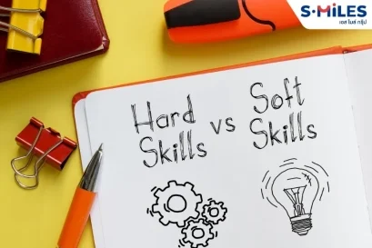 Soft Skills และ Hard Skills คืออะไร ทำไม S-MILES GROUP ให้ความสำคัญ