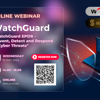 SECAREGOLD เชิญร่วม Free Online Webinar | "WatchGuard EPDR - Prevent, Detect and Respond to Cyber Threats" ; May 15, 2024