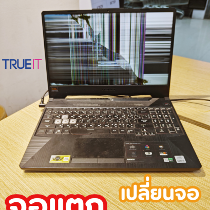 Asus TUF gaming FX506 จอแตก เปลี่ยนจอ 144hz
