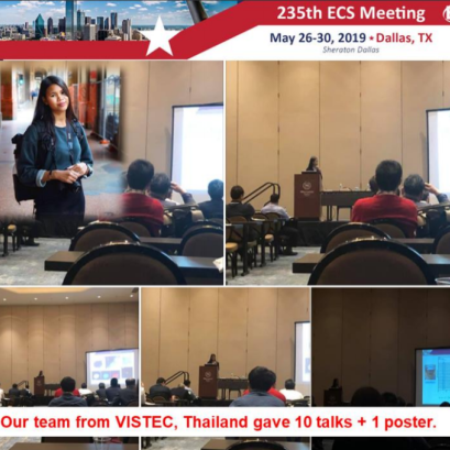 งานประชุมวิชาการ The 235th Electrochemical Society ณ เมืองดัลลาส มลรัฐ เทกซัส ประเทศสหรัฐอเมริกา ระหว่างวันที่ 26 - 30 พฤษภาคม พ.ศ. 2562