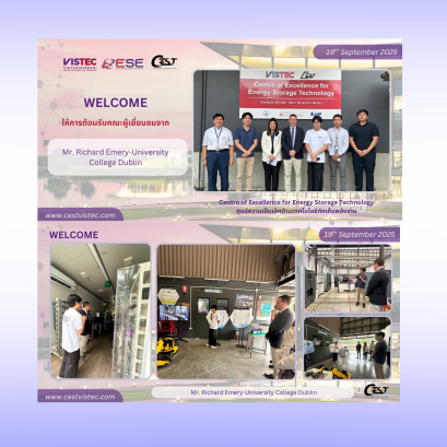 วันที่ 19 กันยายน 2568 ศูนย์ความเป็นเลิศด้านเทคโนโลยีกักเก็บพลังงาน (CEST) มีความยินดีอย่างยิ่งที่ได้ให้การต้อนรับคณะ  "University College Dublin & EECi-Representative
