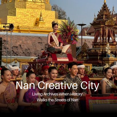 Living Archives When History Walks the Streets of Nan 