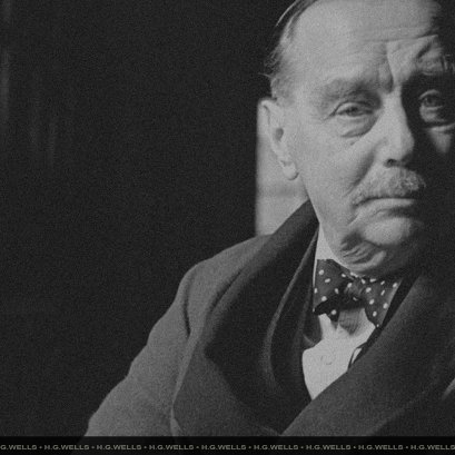 เอช. จี. เวลส์ (H. G. Wells) English Author