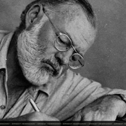 เออร์เนสต์ เฮมิงเวย์ (Ernest Hemingway)