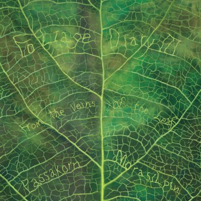 CD Foliage Dairy III : Passakorn Morasilpin