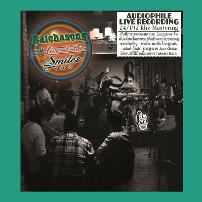 Baichasong live at Smiles Jazz : Various Artists