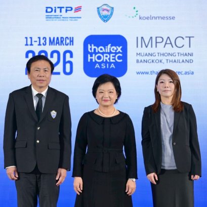 พาณิชย์จับมือพันธมิตร จัด THAIFEX  HOREC ASIA 2026 เร่งเครื่องไทยสู่ศูนย์กลางการค้า HoReCa แห่งเอเชีย