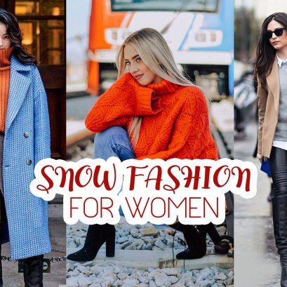 Snow Fashion for Women ลุคสวยๆ เเบบอุ่นๆ เค้าเเต่งกันยังไง^^ 