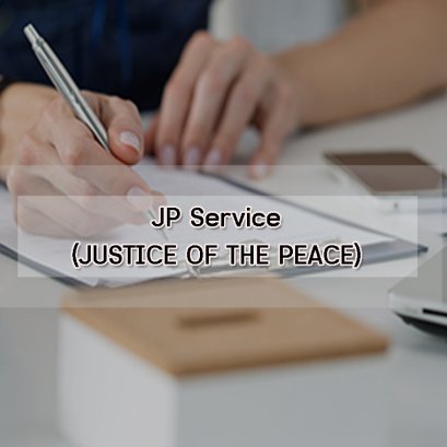 JP Service (JUSTICE OF THE PEACE)