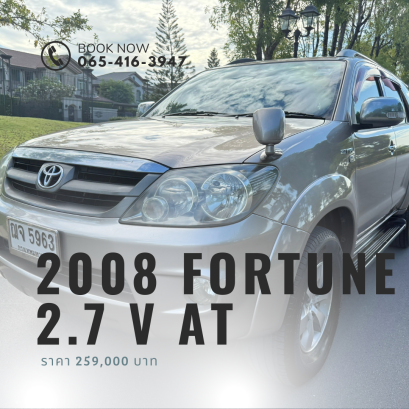 2008  FORTUNE 2.7 V AT