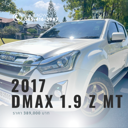 2017 DMAX 1.9 Z MT (MNC) HI-LANDER CAB4