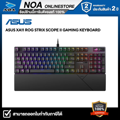 KEYBOARD (คีย์บอร์ด) ASUS ROG STRIX SCOPE II (AURA SYNC RGB EN/TH) รับประกัน 2 ปี