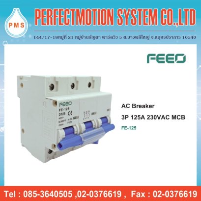 AC Breaker 3P 125A 400VAC MCB ( FE-125 )