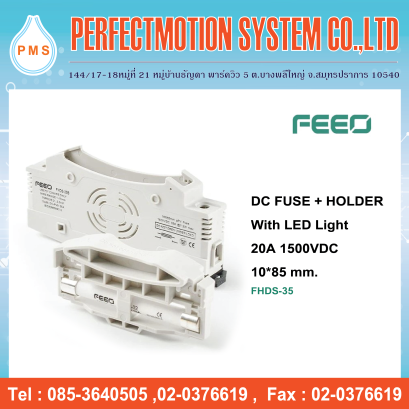 DC FUSE + HOLDER WITH LED LIGHT 20A 1500VDC (FHDS-35)
