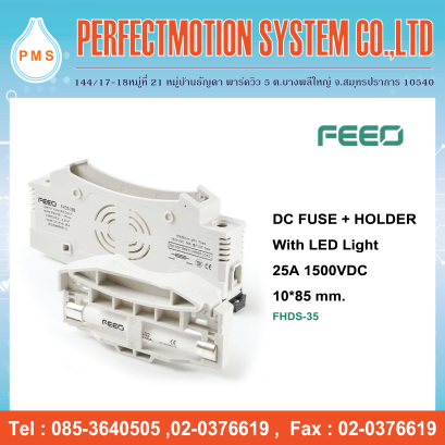 DC FUSE + HOLDER WITH LED LIGHT 25A 1500VDC (FHDS-35)