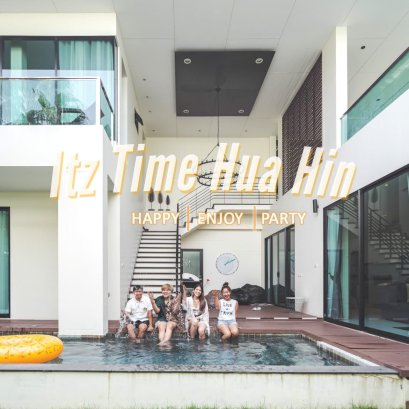 เปิดตี้ยกแก๊งไปนอนบ้านพักสุดหรูที่ Itz Time Hua Hin Pool Villa 