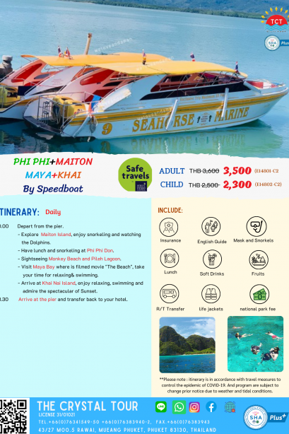 Phi Phi &Maiton & Maya & Khai by Speed Boat