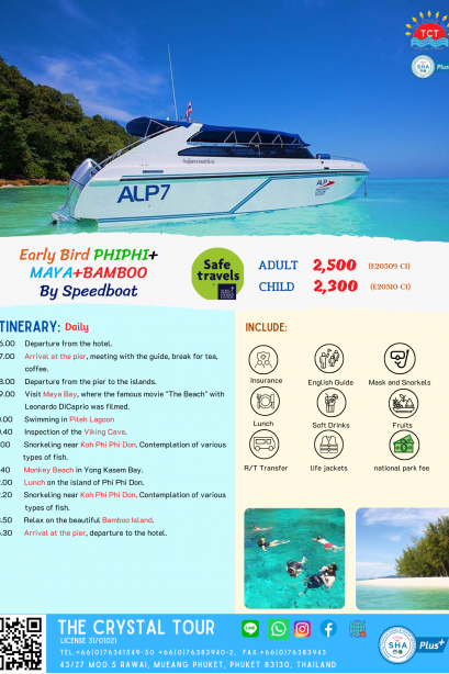 Early Bird Pileh Maya Bamboo by Speed Boat