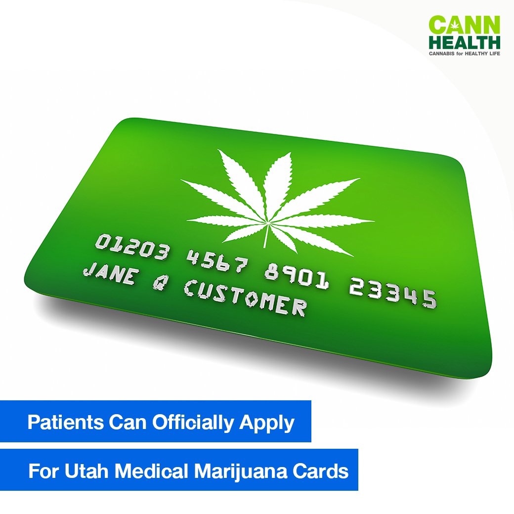 Patients Can Officially Apply For Utah Medical Marijuana Cards - cannhealth