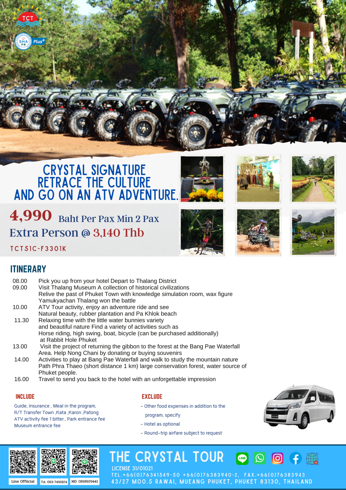 Retaca Crystal Crystal Signature Retrace the culture and go on an ATV Adventure