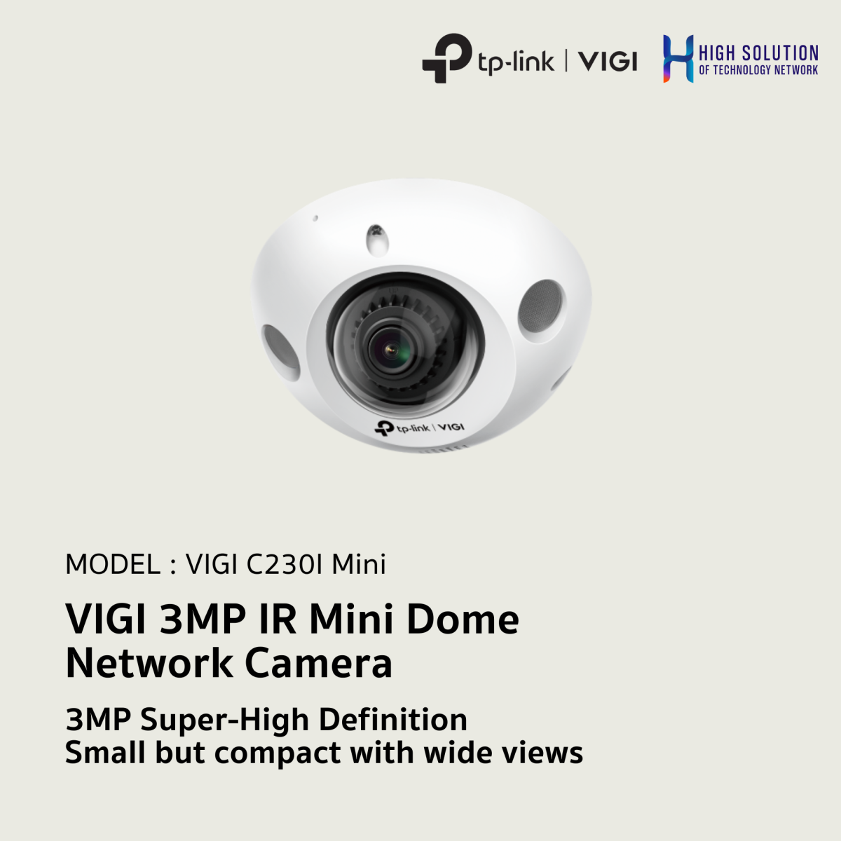 VIGI C230I Mini TP-LINK VIGI 3MP IR Mini Dome Network Camera IP