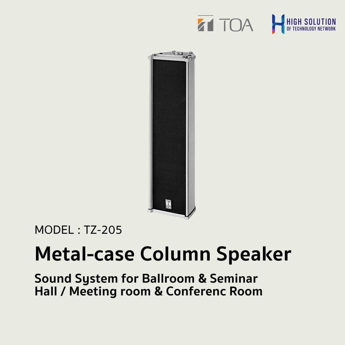 TZ-205 (TOA) Metal-case Column Speaker / Sound System for Ballroom