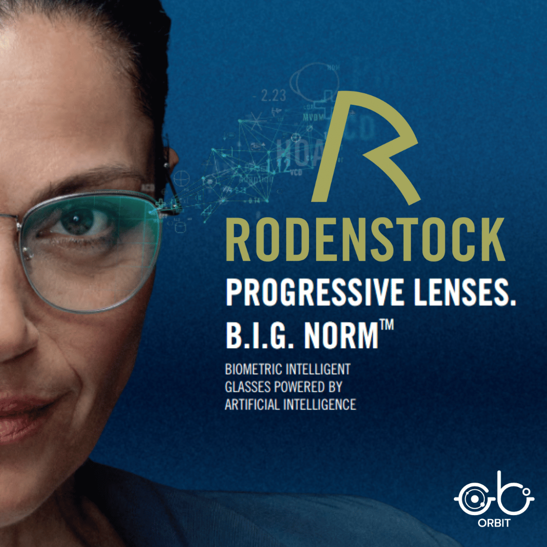 ORBIT : RODENSTOCK PROGRESSIVE LENSES. B.I.G. NORM