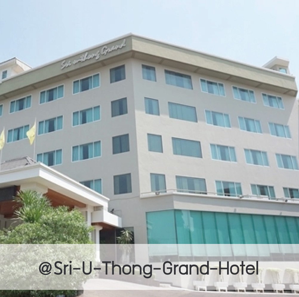 Sri U Thong Grand Hotel