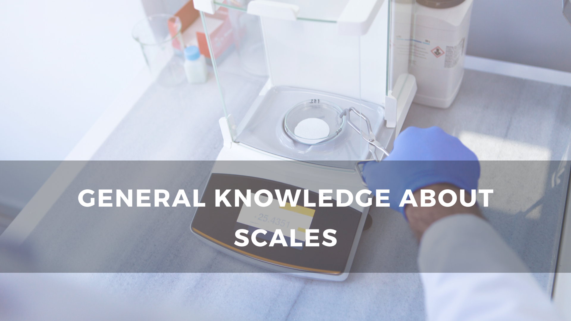 General knowledge about scales