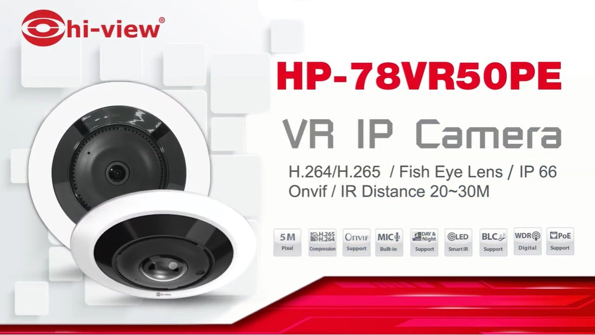 ตอน กล้องวงจรปิด Hiview IP CAMERA รุ่น HP-78VR50PE  ตอน กล้องวงจรปิด Hiview IP CAMERA รุ่น HP-78VR50PE
