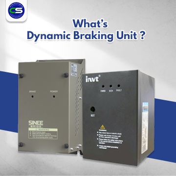 Dynamic Braking Unit คืออะไร