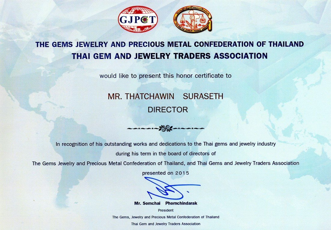 Mr.Thatchawin Suraseth (M.D.of L.S. Jewelry Group) received Honor Certificate from  The Gems Jewelry and Precious Metal Confederation of Thailand AND Thai Gem And Jewelry Traders Association
