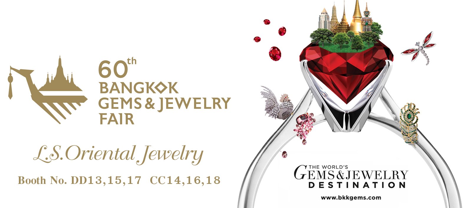 Lee Seng Jewelry (L.S. Oriental Jewelry , L.S. Jewelry Group) เข้าร่วมจัดงานแสดงเพชร และอัญมณีที่ใหญ่ที่สุด Bangkok Gems & Jewelry Fair ครั้งที่ 60