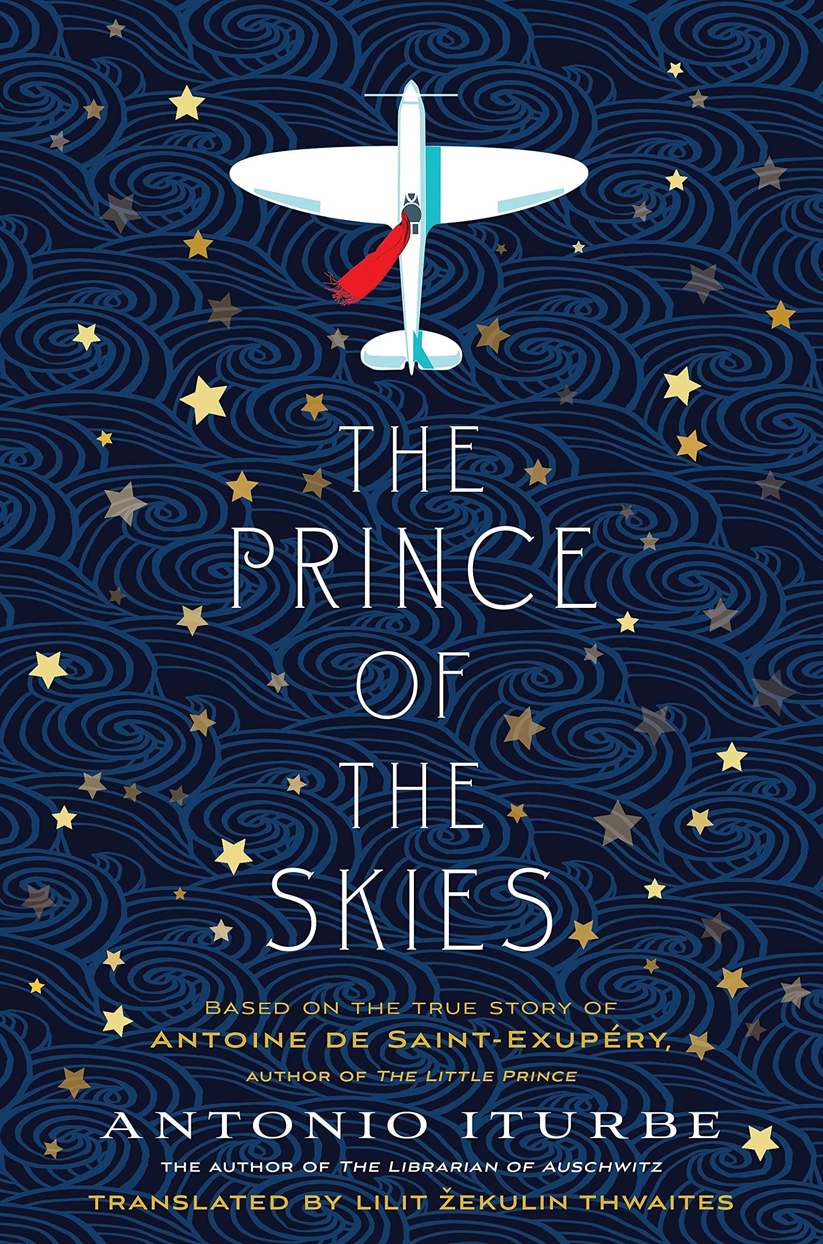 The Prince Of The Skies (Eng) / Antonio Iturbe , Translated by Lilit Thwaites (Author)